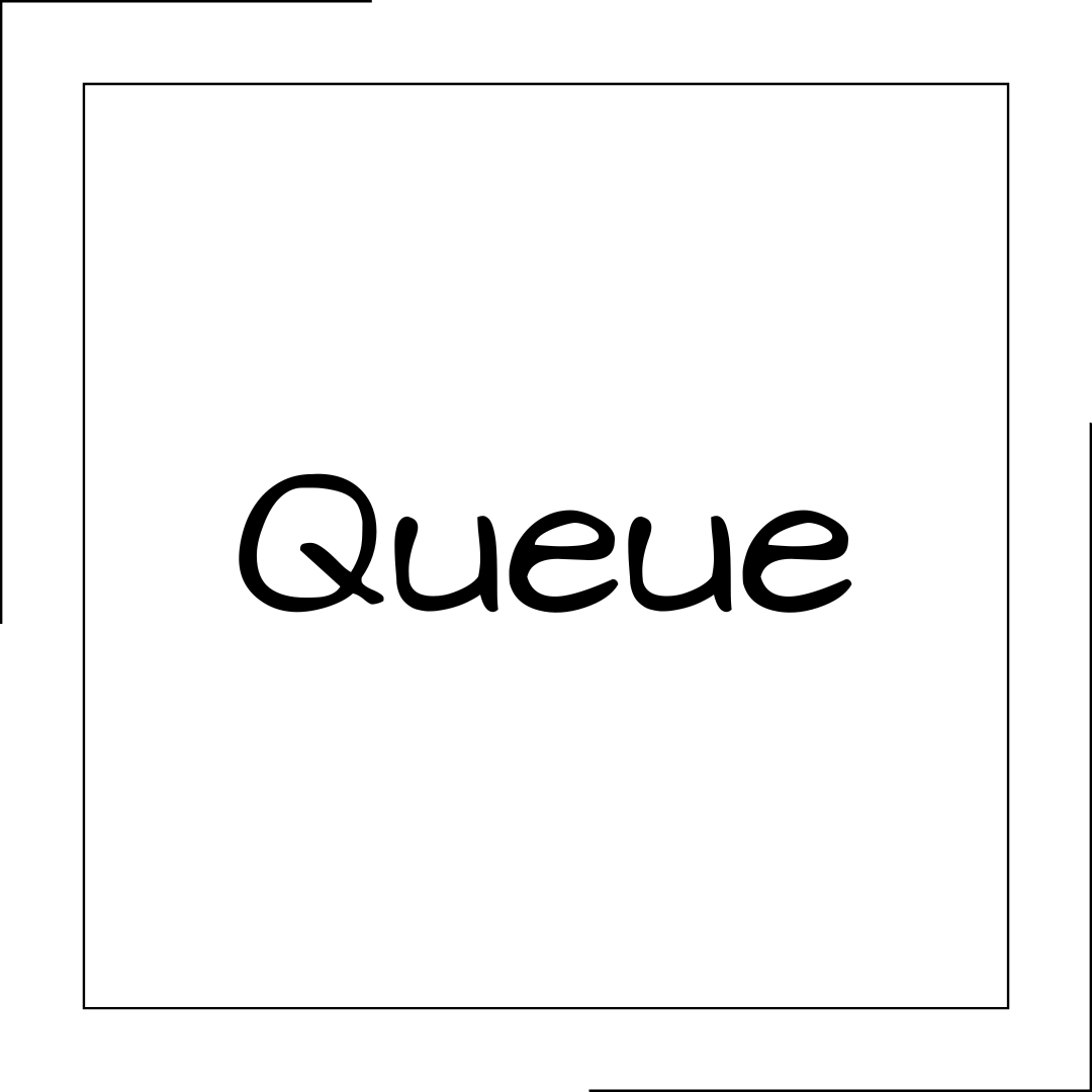 Queue