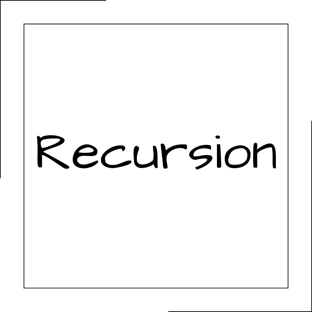 Recursion