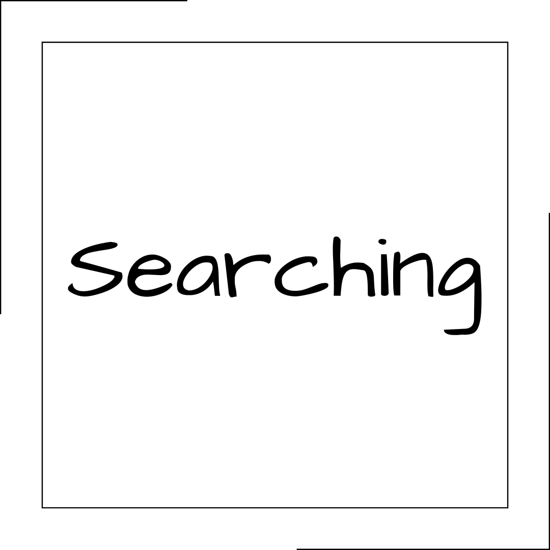 Searching